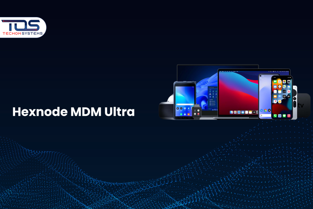 Hexnode MDM Ultra