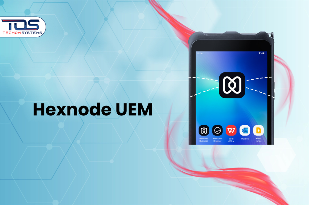 Hexnode UEM