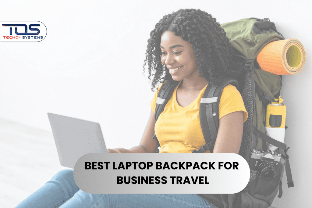BEST LAPTOP BACKPACK FOR