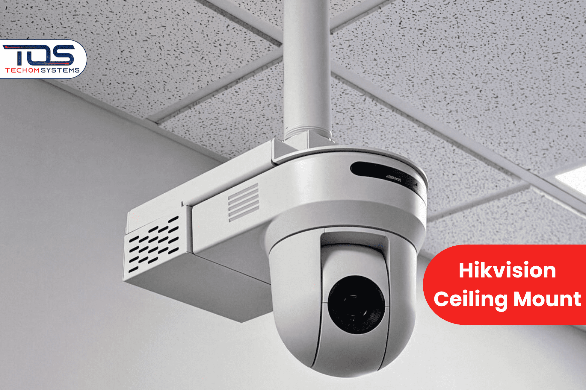 Hikvision ceiling mount