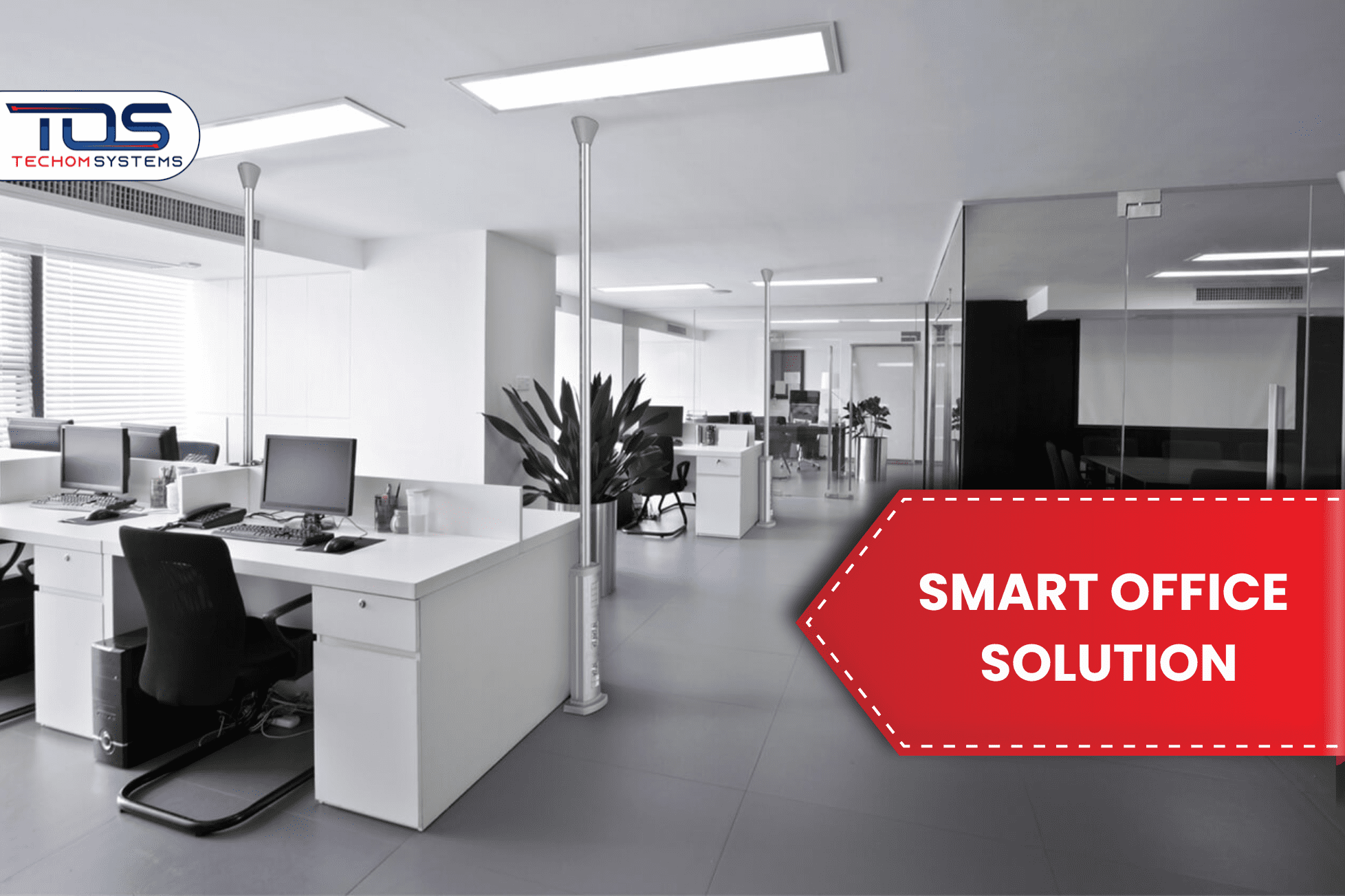 SMART OFFICE SOLUTION