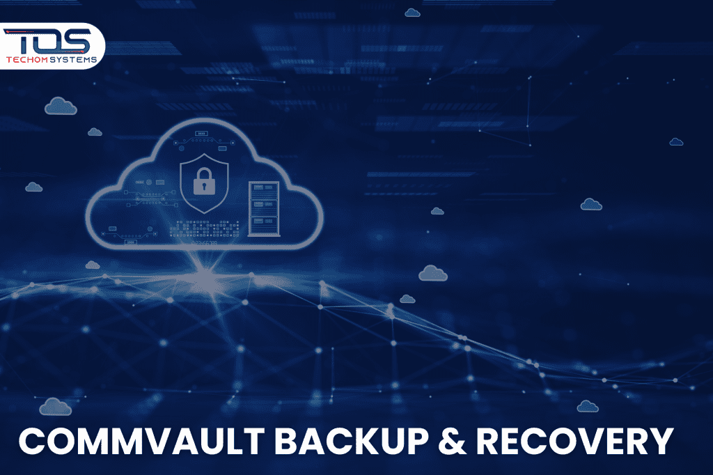Commvault backup & recovery