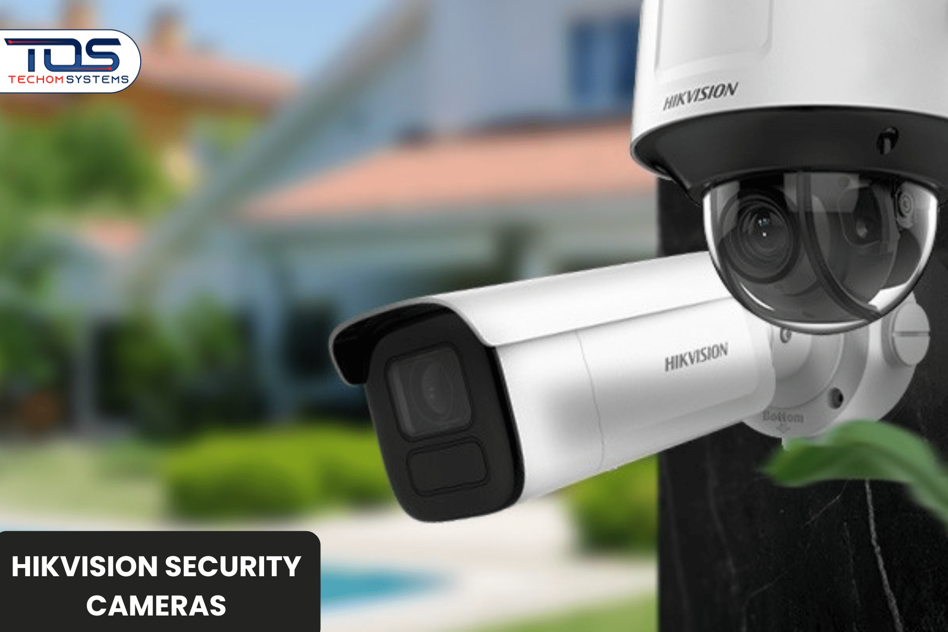 Hikvision Security Cameras For Business Protection
